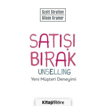 Satışı Bırak - Alison Kramer Scott Stratten