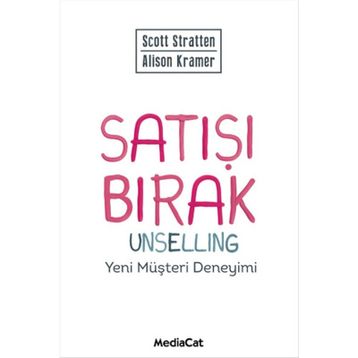 Satışı Bırak - Alison Kramer Scott Stratten
