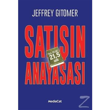 Satışın Anayasası - Jeffrey Gitomer