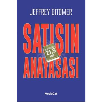 Satışın Anayasası - Jeffrey Gitomer