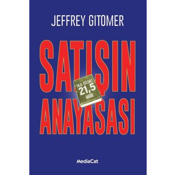 Satışın Anayasası - Jeffrey Gitomer