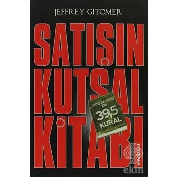 Satışın Kutsal Kitabı - Jeffrey Gitomer