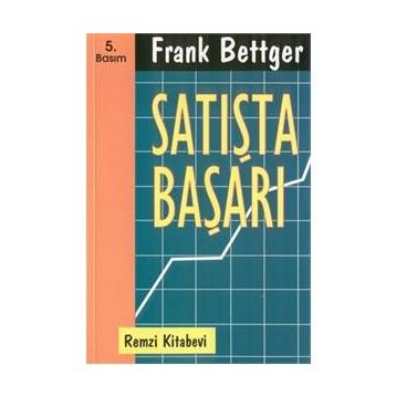 Satışta Başarı - Frank Bettger