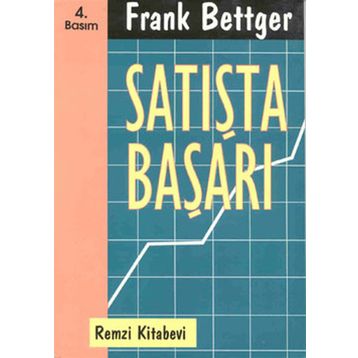 Satışta Başarı - Frank Bettger