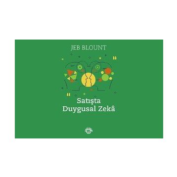 Satışta Duygusal Zeka - Jeb Blount