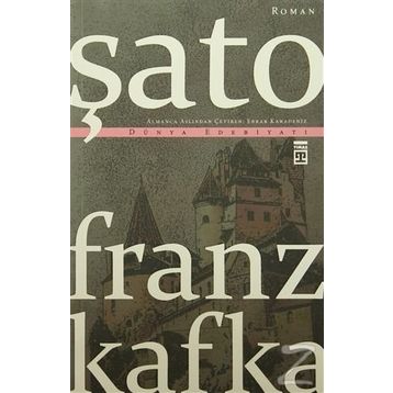 Şato - Franz Kafka