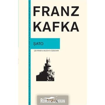 Şato - Franz Kafka