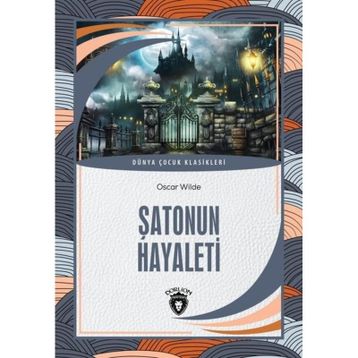 Şatonun Hayaleti - Oscar Wilde
