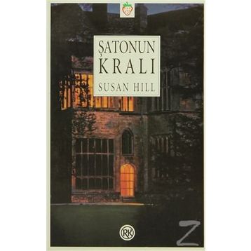 ŞATONUN KRALI - SUSAN HILL