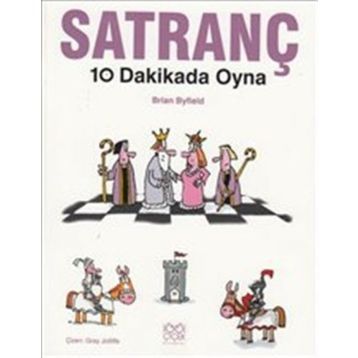 Satranç 10 Dakikada Oyna - Brian Byfield