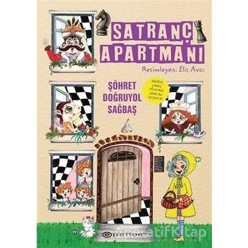 Satranç Apartmanı-Şöhret Doğruyol Sağbaş
