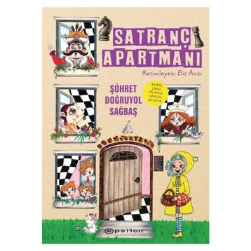 Satranç Apartmanı-Şöhret Doğruyol Sağbaş