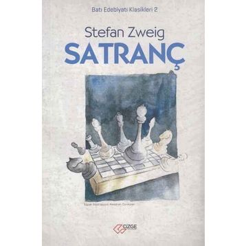 Satranç - Batı Edebiyatı Klasikleri 2 - Stephan Zweig