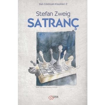 Satranç - Batı Edebiyatı Klasikleri 2 - Stephan Zweig