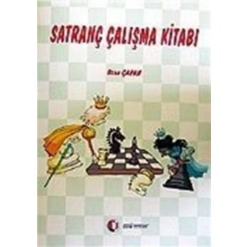 SATRANÇ ÇALIŞMA KİTABI - OZAN ÇAPAN