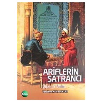 ŞATRANC-I UREFA ARIFLERIN SATRANCI - YUSUF ÇAĞLAR
