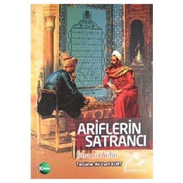 ŞATRANC-I UREFA ARIFLERIN SATRANCI - YUSUF ÇAĞLAR