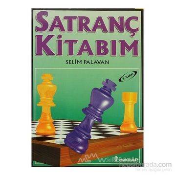 Satranç Kitabım - Selim Palavan