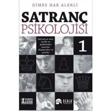 Satranç Psikolojisi -1 - Dimes Hak Alerli