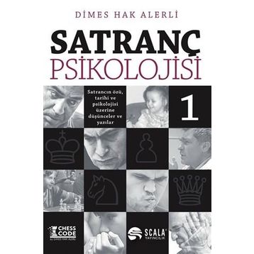 Satranç Psikolojisi -1 - Dimes Hak Alerli