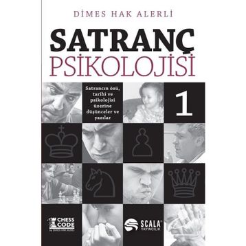 Satranç Psikolojisi -1 - Dimes Hak Alerli