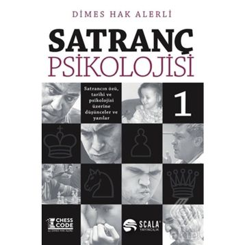 Satranç Psikolojisi -1 - Dimes Hak Alerli