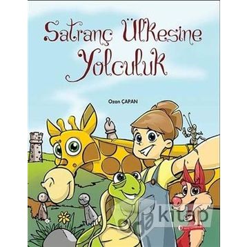 Satranç Ülkesinde Yolculuk - Ozan Çapan