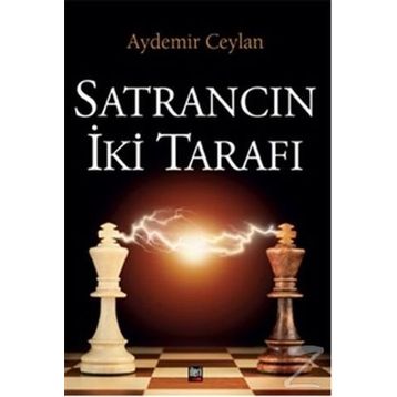 Satrancın İki Tarafı - Aydemir Ceylan