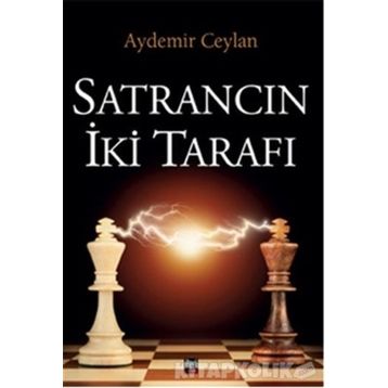 Satrancın İki Tarafı - Aydemir Ceylan