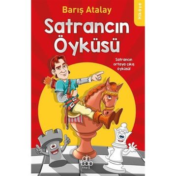 Satrancın Öyküsü Barış Atalay