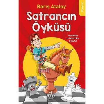 Satrancın Öyküsü Barış Atalay