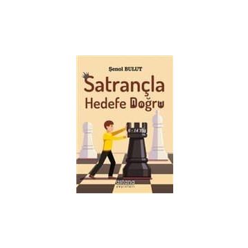 Satrançla Hedefe Doğru - Kolektif