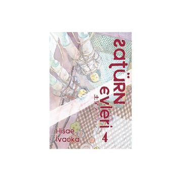 Satürn Evleri 4. Cilt - Hisae Ivaoka