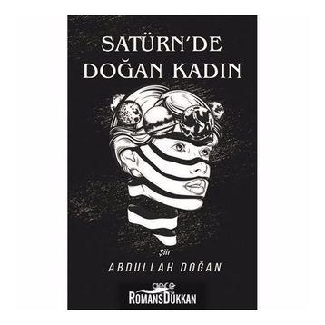 Satürn'de Doğan Kadın - Abdullah