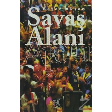SAVAŞ ALANI - BAŞAR AKŞAN
