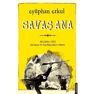 Savaş Ana - Eyüphan Erkul