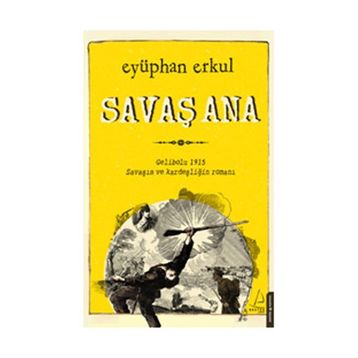 Savaş Ana - Eyüphan Erkul