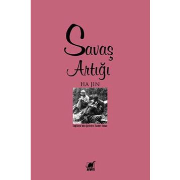 SAVAŞ ARTIĞI - HA JIN