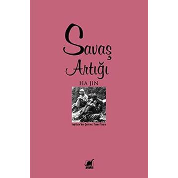 SAVAŞ ARTIĞI - HA JIN