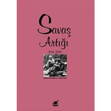 SAVAŞ ARTIĞI - HA JIN
