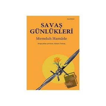Savaş Günlükleri - Memduh Hamade