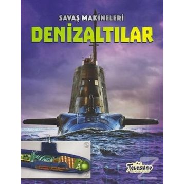Savaş Makineleri - Denizaltılar - Chris Oxlade