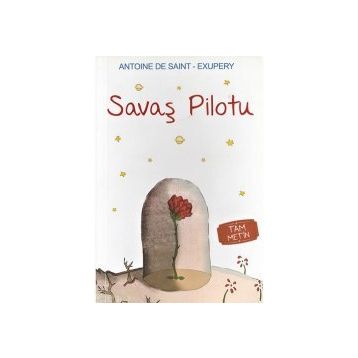 Savaş Pilotu - Antoine de Saint Exupery