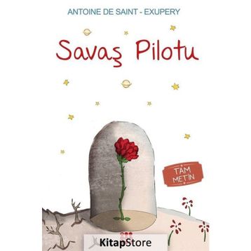 Savaş Pilotu - Antoine de Saint Exupery