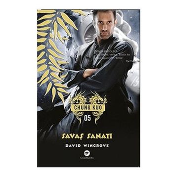 Savaş Sanatı - Chung Kuo 5. Kitap - David Wingrove