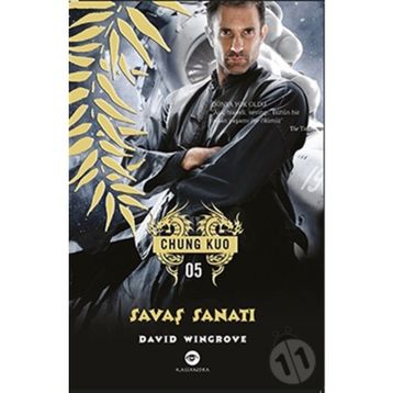 Savaş Sanatı - Chung Kuo 5. Kitap - David Wingrove
