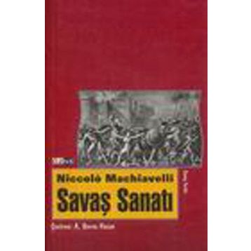 SAVAŞ SANATI - NICCOLO MACHIAVELLI