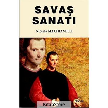 SAVAŞ SANATI - NICCOLO MACHIAVELLI