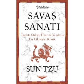 Savaş Sanatı - Sun Tzu - Sola Unitas