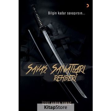 Savaş Sanatları Rehberi - İzzet Harun Yamaç